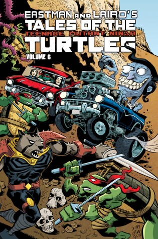 Cover of Tales of the Teenage Mutant Ninja Turtles Volume 6
