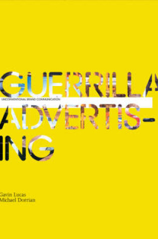 Cover of Guerrilla Advertising: Unconventional Brand Communication