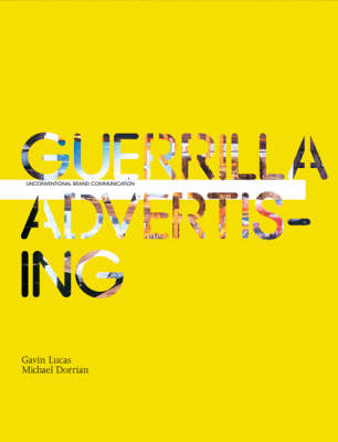 Book cover for Guerrilla Advertising: Unconventional Brand Communication