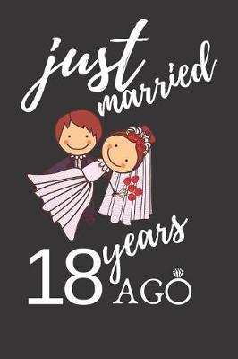 Book cover for Just Married 18 Years Ago