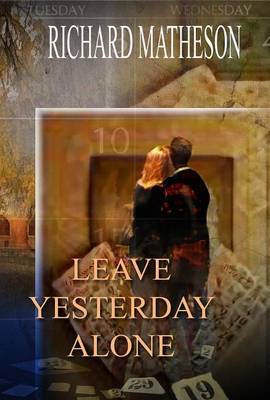 Book cover for Leave Yesterday Alone and Musings