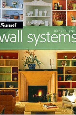 Cover of Ideas for Great Wall Systems