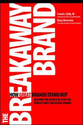 Book cover for The Breakaway Brand: How Great Brands Stand Out