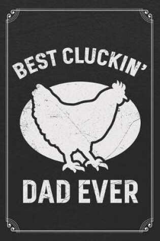 Cover of Best Cluckin' Dad Ever
