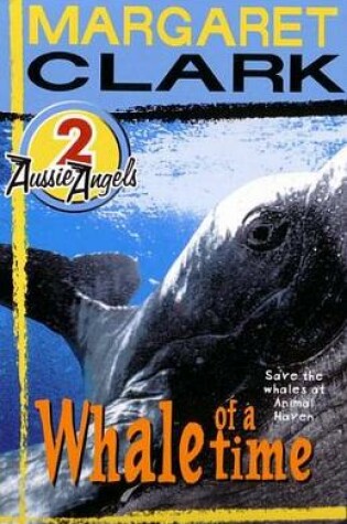 Cover of Aussie Angels 2: Whale of a Time