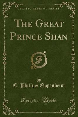 Book cover for The Great Prince Shan (Classic Reprint)