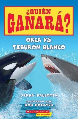 Cover of Orca vs. Tibur�n Blanco