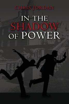 Book cover for In the Shadow of Power