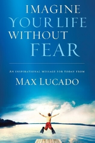 Cover of Imagine Your Life Without Fear