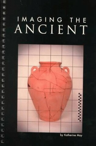 Cover of Imaging the Ancient