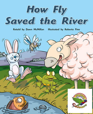 Book cover for How Fly Saved the River