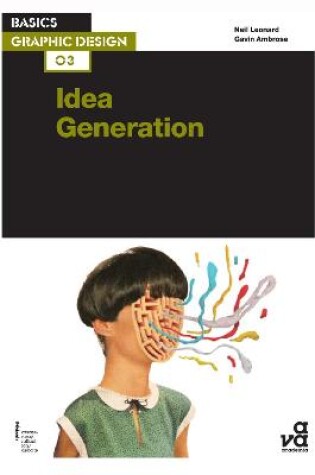 Cover of Basics Graphic Design 03: Idea Generation