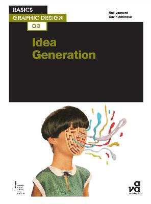 Cover of Basics Graphic Design 03: Idea Generation