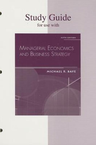 Cover of Study Guide to accompany Managerial Economics & Business Strategy