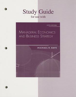 Book cover for Study Guide to accompany Managerial Economics & Business Strategy