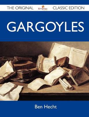 Book cover for Gargoyles - The Original Classic Edition