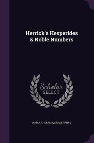 Cover of Herrick's Hesperides & Noble Numbers