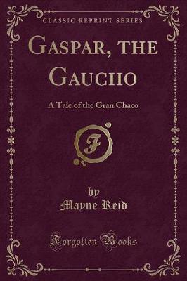 Book cover for Gaspar, the Gaucho