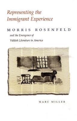 Cover of Representing the Immigrant Experience