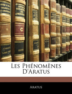 Book cover for Les Phenomenes D'Aratus