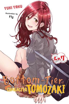 Book cover for Bottom-Tier Character Tomozaki, Vol. 7 (light novel)