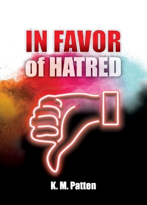 Cover of In Favor of Hatred