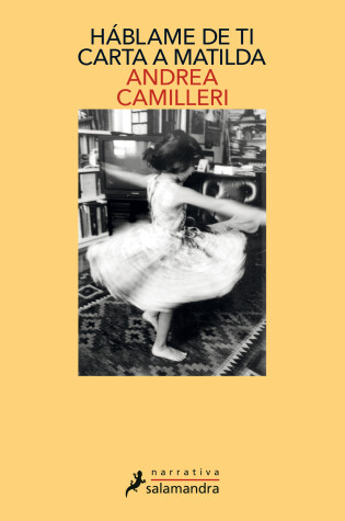 Cover of Háblame de ti: carta a Matilda / Tell Me About You: Letter to Matilda