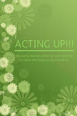 Book cover for Acting up