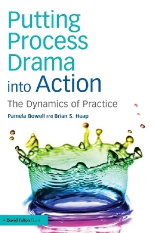 Cover of Putting Process Drama into Action