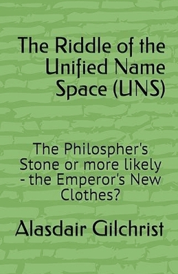 Cover of The Riddle of the Unified Namespace (UNS)