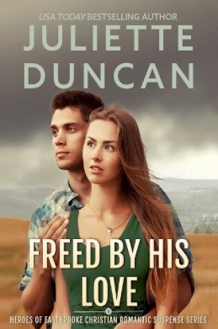 Cover of Freed by His Love