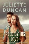 Book cover for Freed by His Love