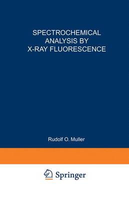 Book cover for Spectrochemical Analysis by X-Ray Fluorescence