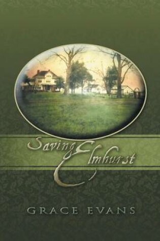 Cover of Saving Elmhurst