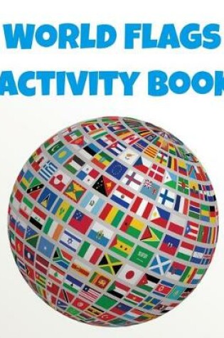 Cover of World Flags Activity Book