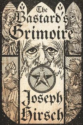 Book cover for The Bastard's Grimoire