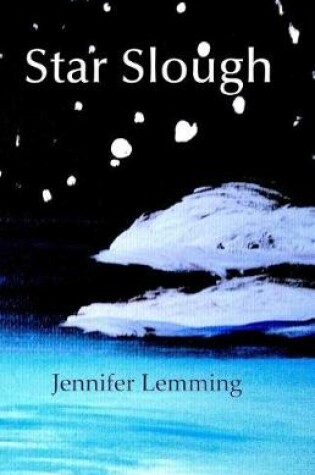 Cover of Star Slough