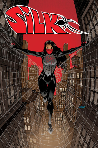 Cover of Silk: Out Of The Spider-verse Vol. 1