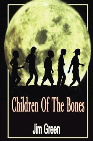 Cover of Children Of The Bones