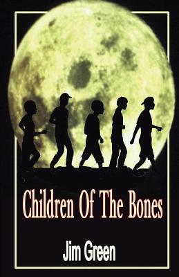 Book cover for Children Of The Bones