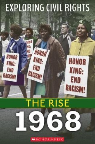 Cover of 1968 (Exploring Civil Rights: The Rise)