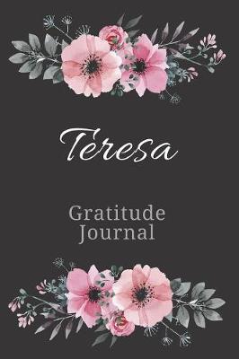 Cover of Teresa Gratitude Journal