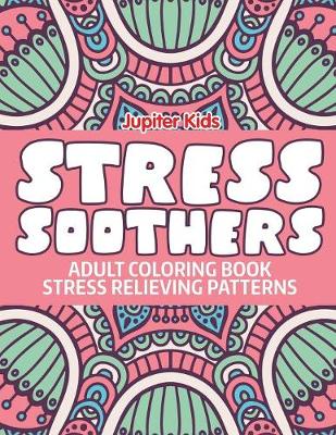 Book cover for Stress Soothers