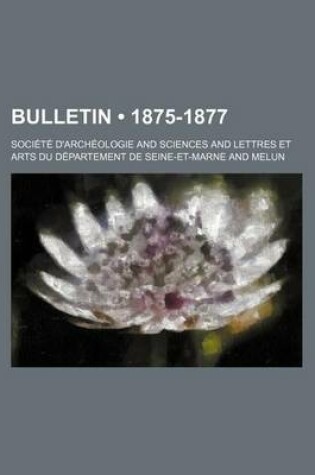 Cover of Bulletin (1875-1877)