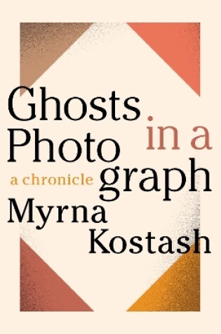 Cover of Ghosts in a Photograph