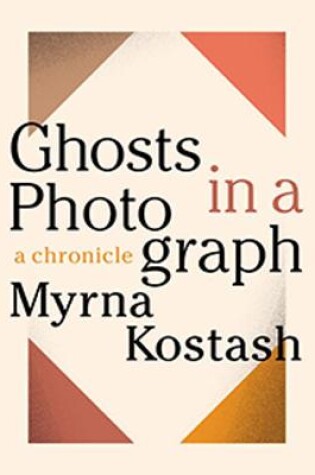 Cover of Ghosts in a Photograph