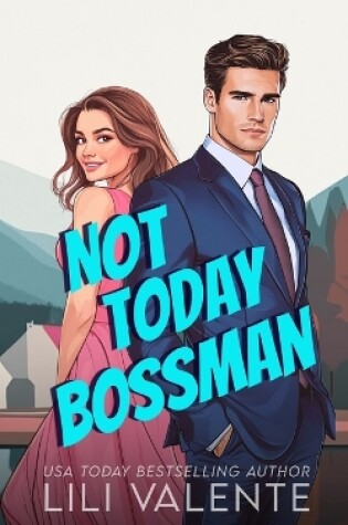 Cover of Not Today Bossman