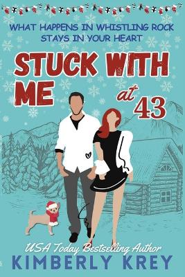 Book cover for Stuck With Me at Forty-Three