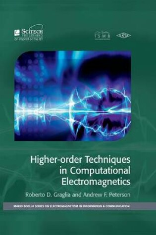 Cover of Higher-Order Techniques in Computational Electromagnetics
