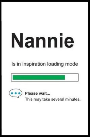 Cover of Nannie is in Inspiration Loading Mode